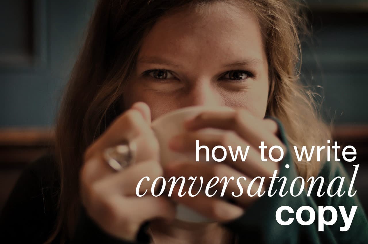 How to write conversational copy for your website